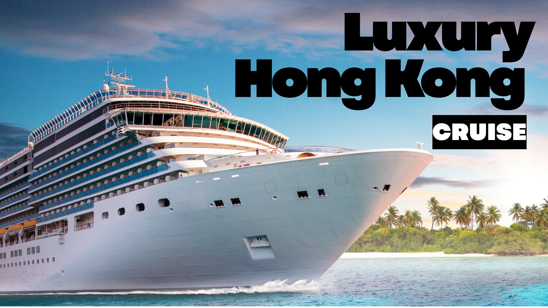 Luxury Hong Kong Cruise