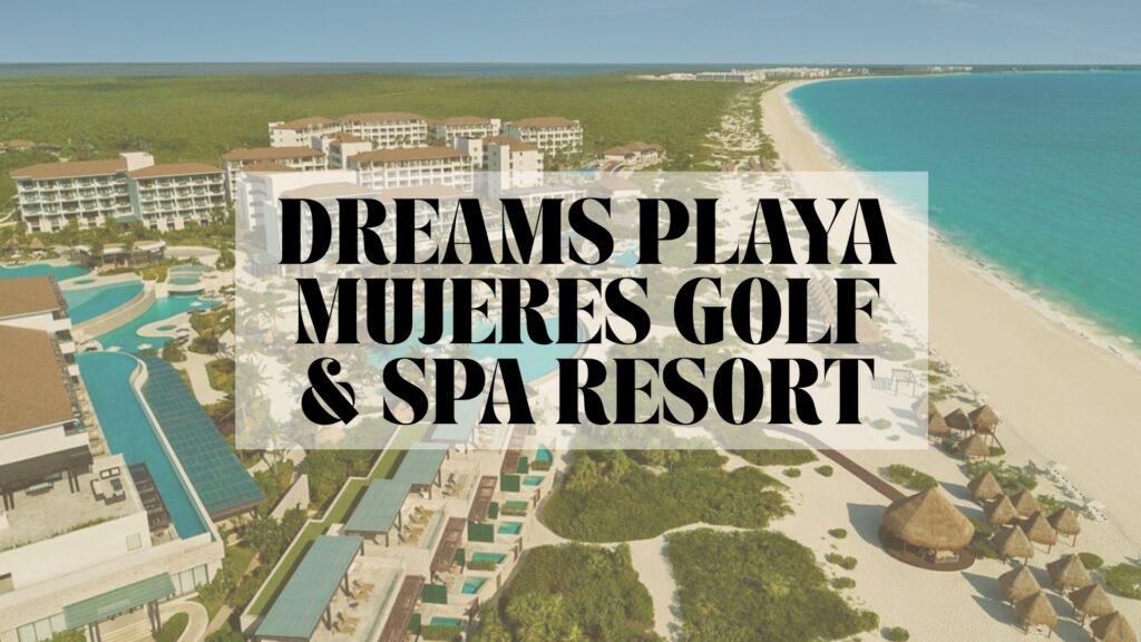 Dreams Playa Mujeres all inclusive Destination Wedding in Mexico