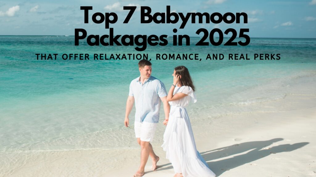 couple by the beach babymoon packages