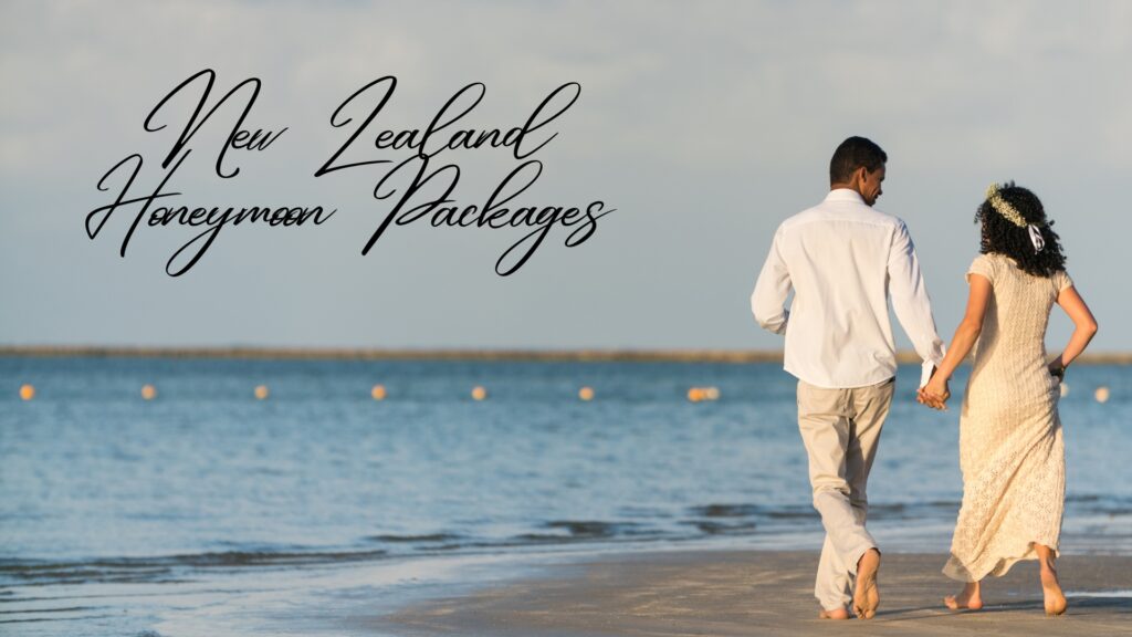 new zealand honeymoon packages
