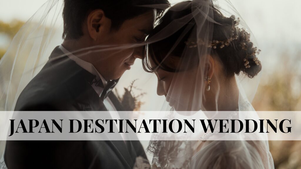 Japan Destination Wedding