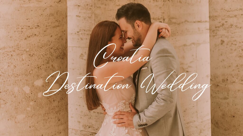 Croatia Destination Wedding