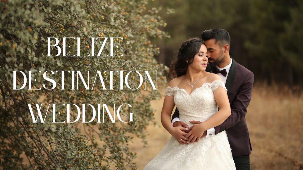 Belize Destination Wedding