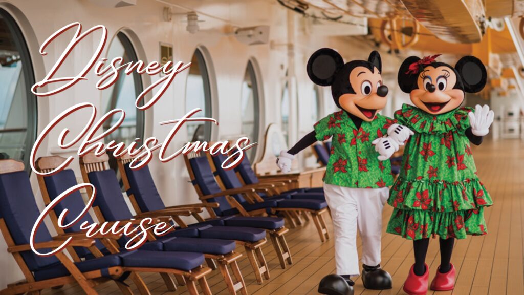 Disney Christmas Cruise