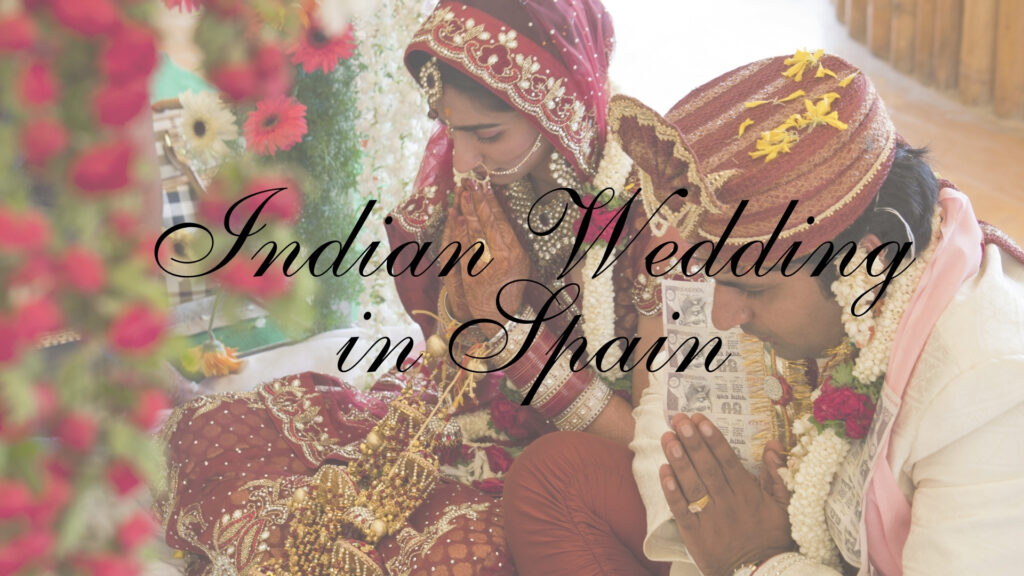Indian wedding in spain