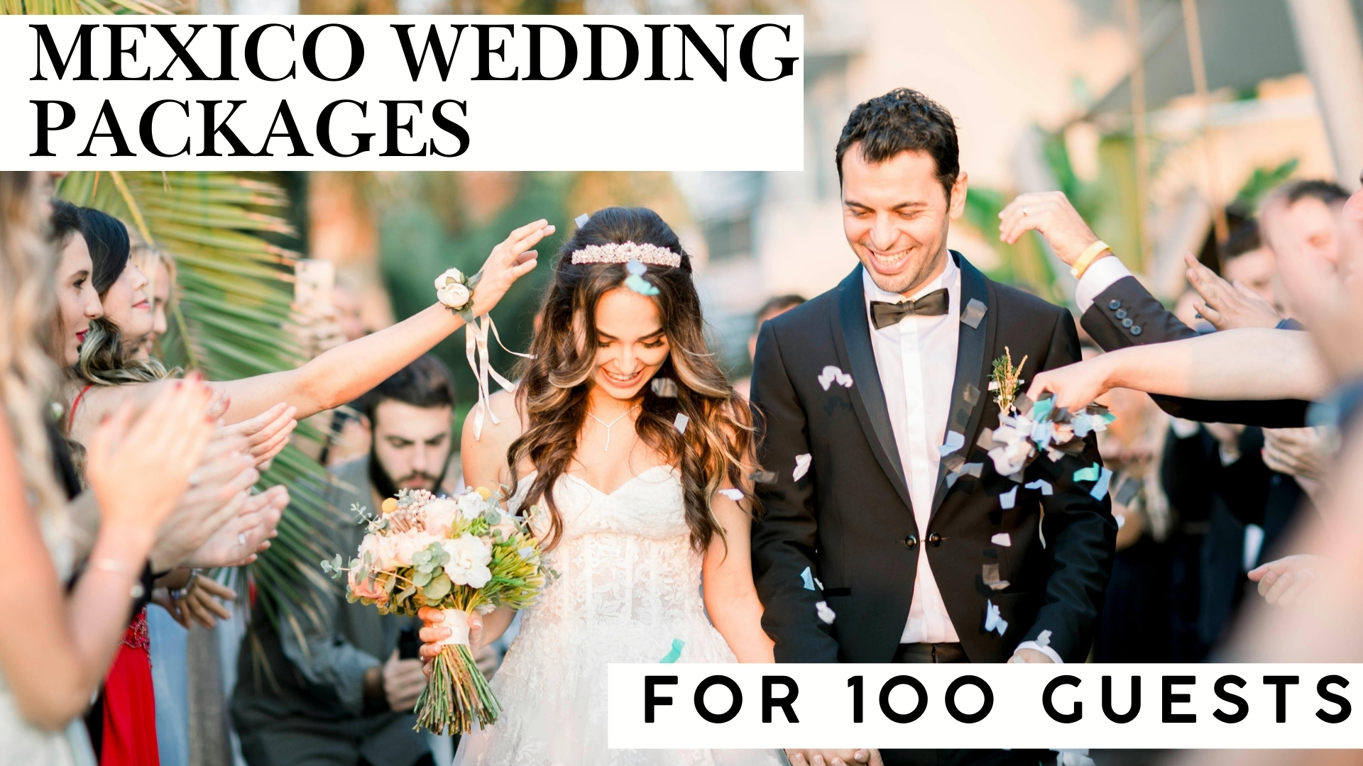 Mexico Wedding Packages 2026 100 Guests From 10k