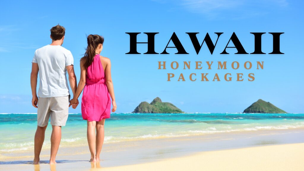 Hawaii Honeymoon Packages