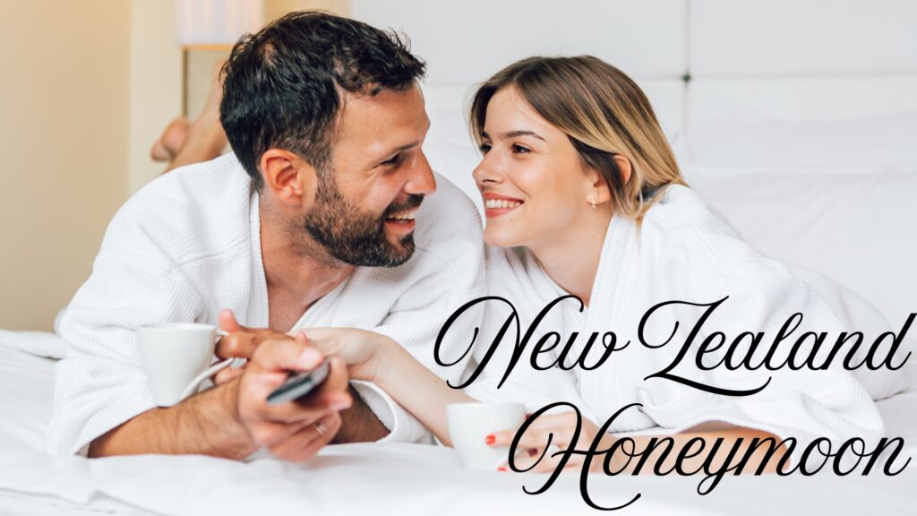 new zealand honeymoon