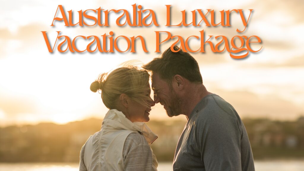 australia lixury vacation package