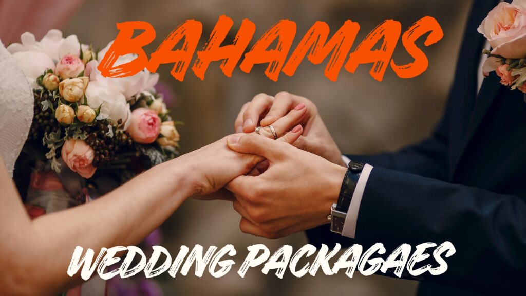 bahamas wedding packages