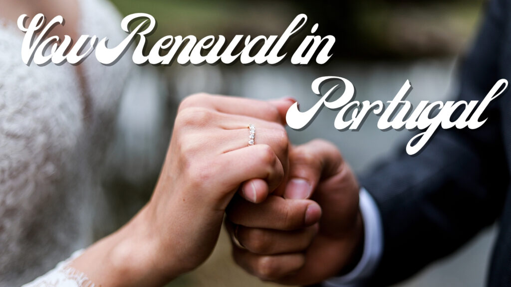 Vow Renewal in Portugal